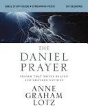 Daniel Prayer Bible Study Guide Plus Streaming Video, Updated Edition: Prayer That Moves Heaven and Changes Nations - stevensbooks