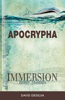 Immersion Bible Studies: Apocrypha