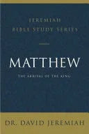 Matthew: The Arrival of the King - stevensbooks