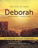 Deborah Bible Study Guide Plus Streaming Video: Unlikely Heroes and the Book of Judges - stevensbooks