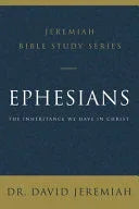 Ephesians: The Inheritance We Have in Christ - stevensbooks