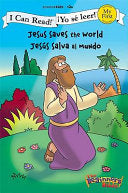 Jesus Saves the World / Jesus Salva Al Mundo