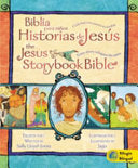 Jesus Storybook Bible (Bilingual) / Biblia Para Ninos, Historias de Jesus (Bilingue): Every Story Whispers His Name