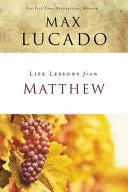 Life Lessons from Matthew: The Carpenter King - stevensbooks