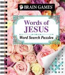 Brain Games - Words of Jesus Word Search Puzzles - stevensbooks