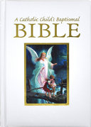 Catholic Child's Baptismal Bible
