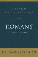 Romans: The Gospel of Grace - stevensbooks