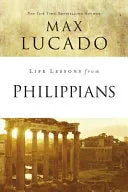 Life Lessons from Philippians: Guide to Joy - stevensbooks