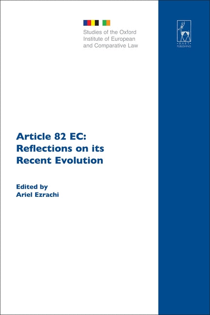 Article 82 EC: Reflections on Its Recent Evolution - Ingram