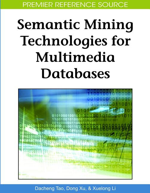 Semantic Mining Technologies for Multimedia Databases - Ingram