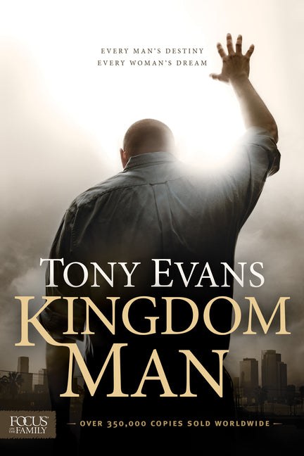 Kingdom Man: Every Man's Destiny, Every Woman's Dream - Ingram