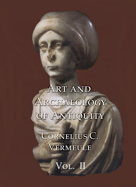 Art and Archaeology of Antiquity Volume II - Ingram