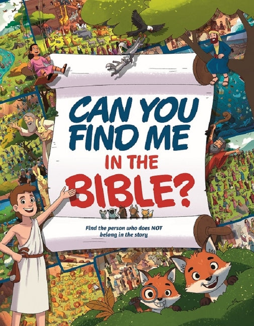 Can You Find Me in the Bible?: Find the Person Who Does Not Belong in the Story - Ingram