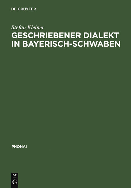 Geschriebener Dialekt in Bayerisch-Schwaben (Reprint 2011) - Ingram
