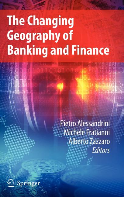 Changing Geography of Banking and Finance (2009) - Ingram