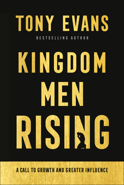 Kingdom Men Rising: A Call to Growth and Greater Influence - Ingram