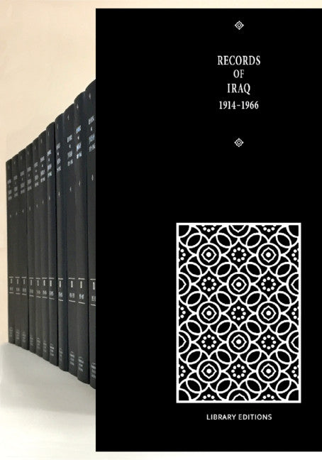 Records of Iraq 1914-1966 15 Volume Hardback Set - Ingram