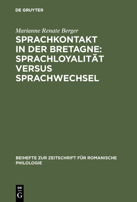 Sprachkontakt in der Bretagne: Sprachloyalität versus Sprachwechsel (Reprint 2017) - Ingram
