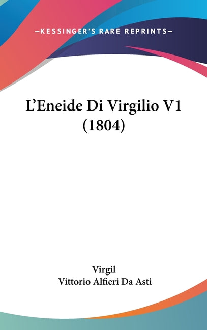 L'Eneide Di Virgilio V1 (1804) - Ingram