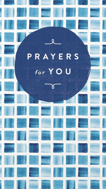 Prayers for You: A Celebration of Faith - Ingram