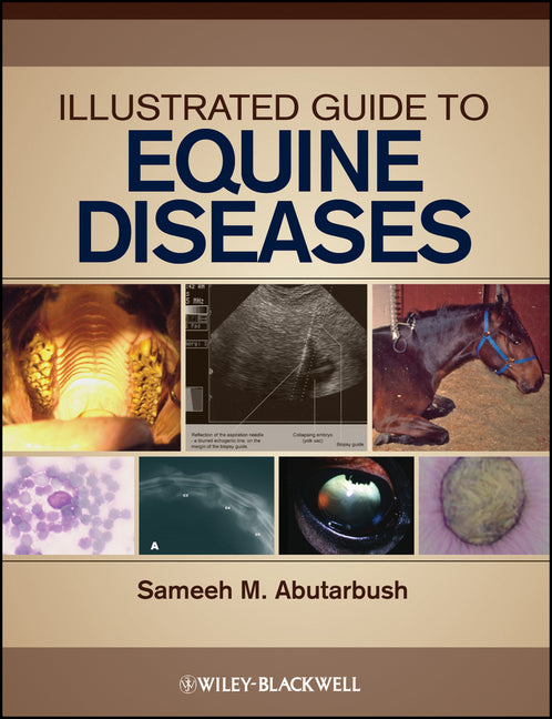 Illustrated Guide to Equine Diseases - Ingram