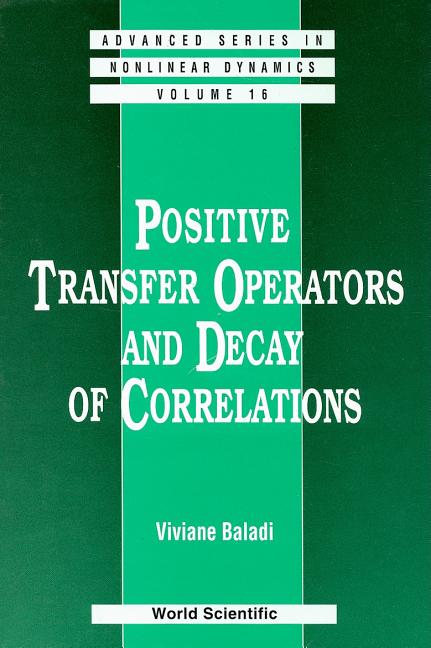 Positive Transfer Operators and Decay of Correlation - Ingram