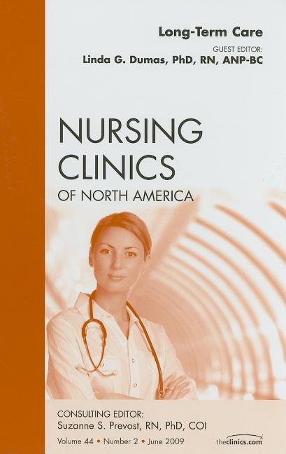 Long-Term Care, an Issue of Nursing Clinics: Volume 44-2 - Ingram