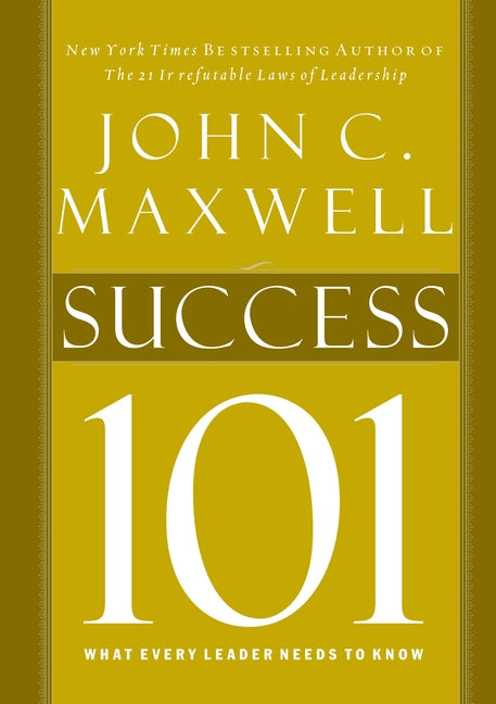 Success 101: What Every Leader Should Know - Ingram