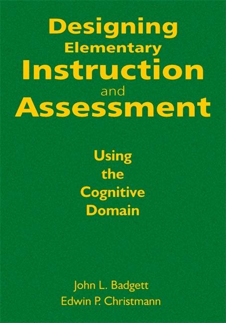 Designing Elementary Instruction and Assessment - Ingram