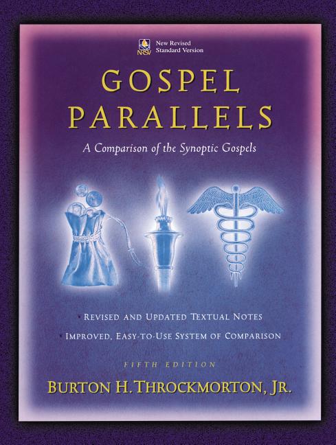 Gospel Parallels, NRSV Edition: A Comparison of the Synoptic Gospels - Ingram