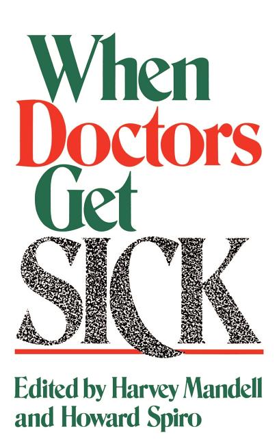 When Doctors Get Sick (1988) - Ingram