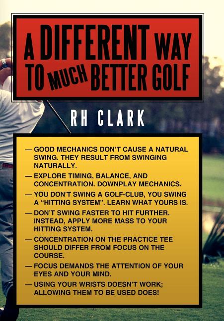 Different Way to (Much) Better Golf - Ingram
