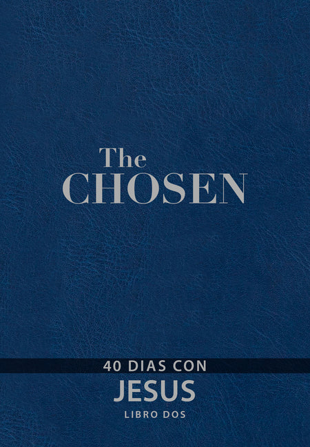 Chosen - Libro DOS: 40 Días Con Jesús - Ingram