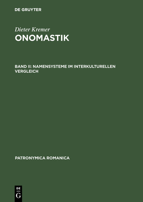 Onomastik, Band II, Namensysteme im interkulturellen Vergleich (Reprint 2017) - Ingram