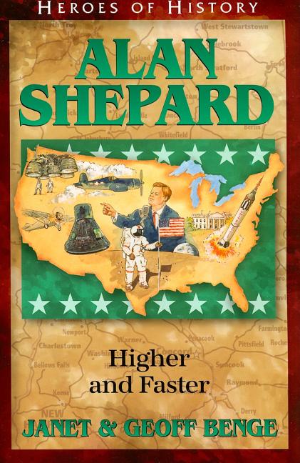 Alan Shepard: Higher and Faster - Ingram