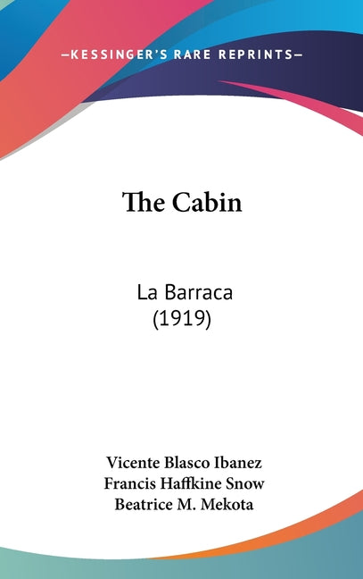 Cabin: La Barraca (1919) - Ingram