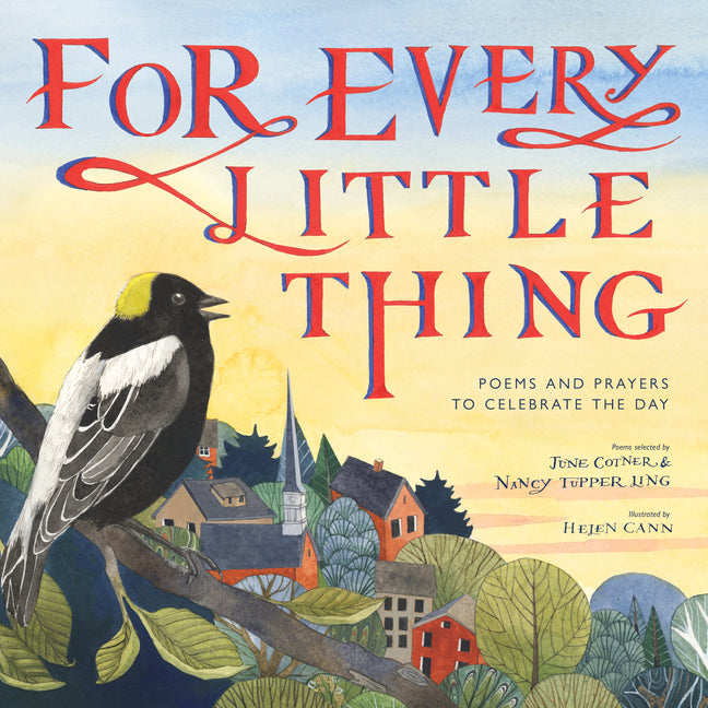 For Every Little Thing: Poems and Prayers to Celebrate the Day - Ingram