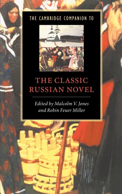 Cambridge Companion to the Classic Russian Novel - Ingram
