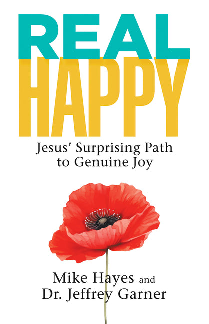 Real Happy: Jesus' Surprising Path to Genuine Joy - Ingram