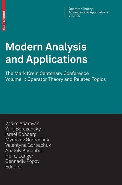 Modern Analysis and Applications: The Mark Krein Centenary Conference - Volume 1: Operator Theory and Related Topics (2009) - Ingram