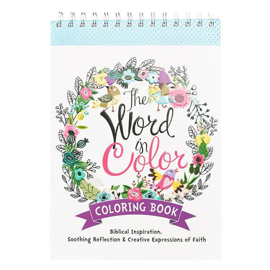 Word in Color Wirebound Coloring Book - Biblical Inspiration, Soothing Reflection and Creative Expressions of Faith Coloring Book for Teens and Adults - Ingram
