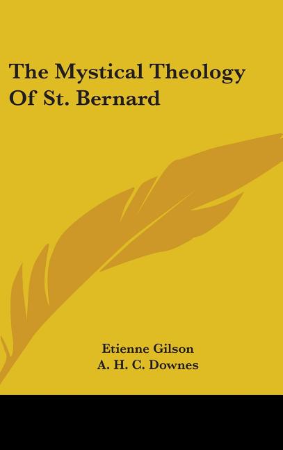 Mystical Theology Of St. Bernard - Ingram