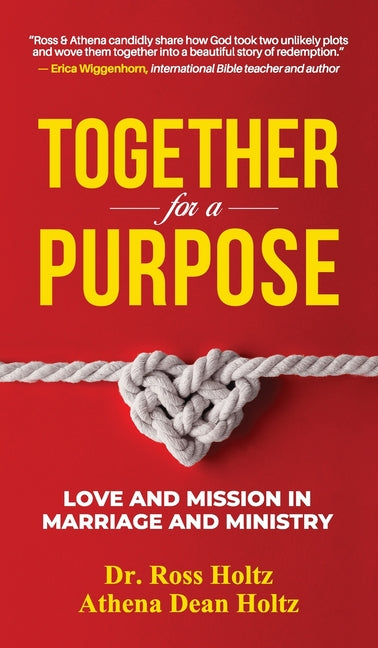 Together for a Purpose: Love and Mission in Marriage and Ministry - Ingram