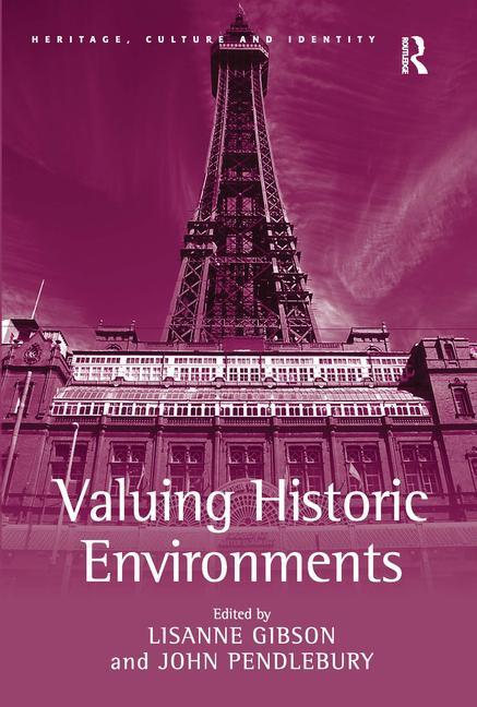 Valuing Historic Environments - Ingram