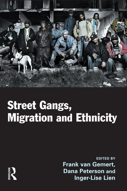 Street Gangs, Migration and Ethnicity - Ingram
