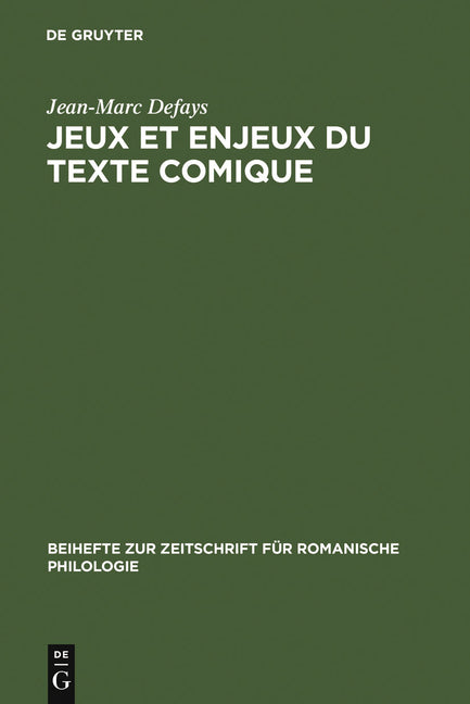 Jeux et enjeux du texte comique (Reprint 2011) - Ingram
