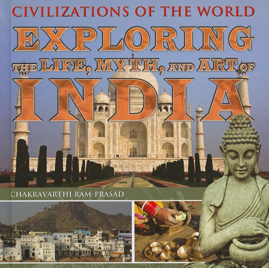 Exploring the Life, Myth, and Art of India - Ingram