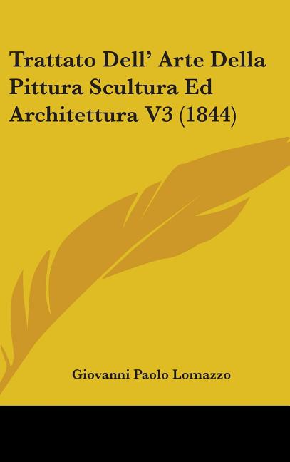 Trattato Dell' Arte Della Pittura Scultura Ed Architettura V3 (1844) - Ingram