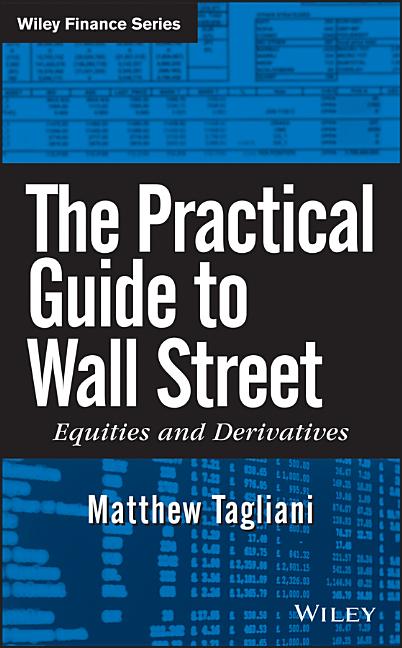 Practical Guide to Wall Street - Ingram