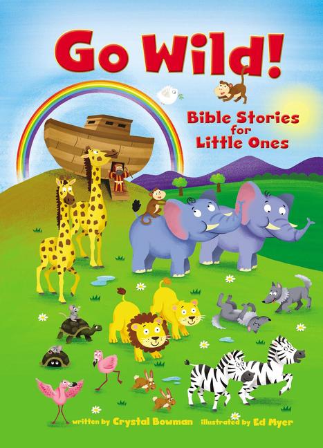 Go Wild! Bible Stories for Little Ones - Ingram